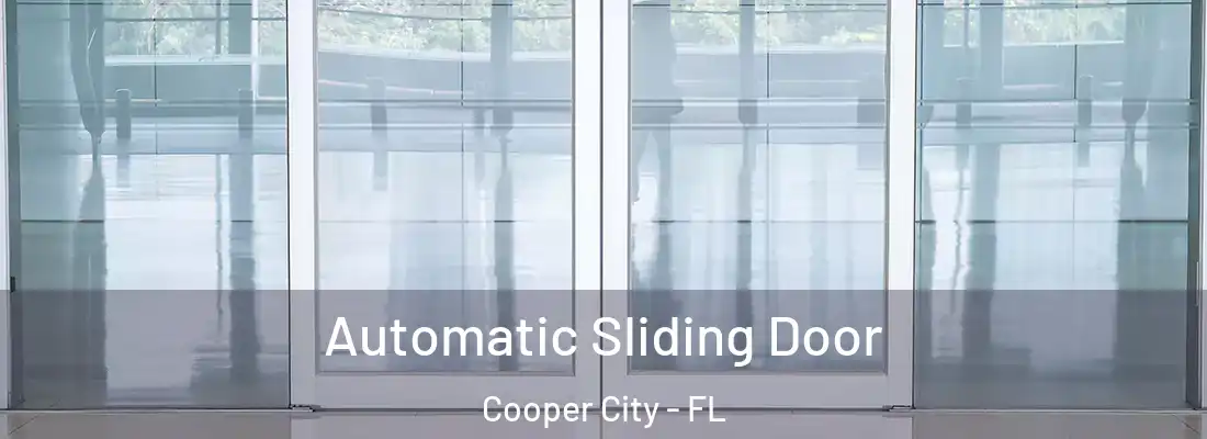  Automatic Sliding Door Cooper City - FL