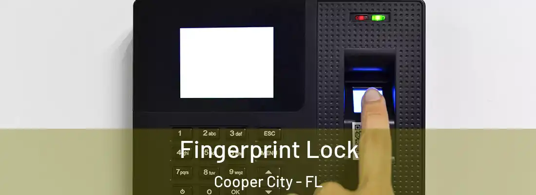  Fingerprint Lock Cooper City - FL