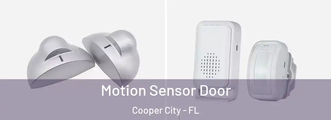  Motion Sensor Door Cooper City - FL